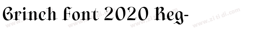 Grinch Font 2020 Reg字体转换